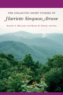 La colección de cuentos de Harriette Simpson Arnow - The Collected Short Stories of Harriette Simpson Arnow