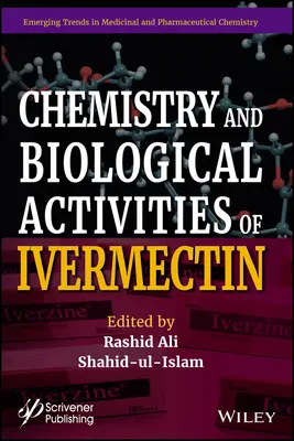 Química y actividades biológicas de la ivermectina - Chemistry and Biological Activities of Ivermectin