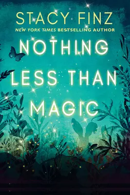 Nada menos que magia - Nothing Less Than Magic