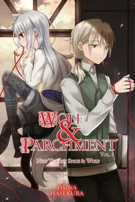 Wolf & Parchment: Nueva Teoría Spice & Wolf, Vol. 8 - Wolf & Parchment: New Theory Spice & Wolf, Vol. 8