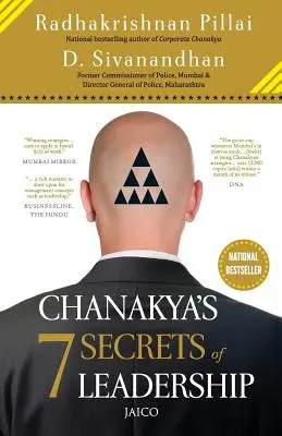 Los 7 secretos del liderazgo de Chanakya - Chanakya's 7 Secrets of Leadership