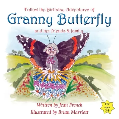 El cumpleaños de la abuelita Mariposa - Granny Butterfly's Birthday