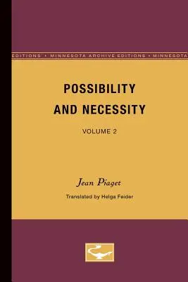 Posibilidad y necesidad: Volumen 2 - Possibility and Necessity: Volume 2