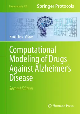 Modelización computacional de fármacos contra la enfermedad de Alzheimer - Computational Modeling of Drugs Against Alzheimer's Disease
