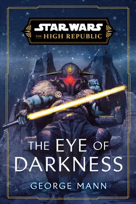 Star Wars: El ojo de la oscuridad - Star Wars: The Eye of Darkness