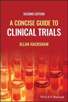 Guía concisa de ensayos clínicos - A Concise Guide to Clinical Trials