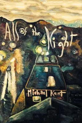 Toda la noche: Novela nº 3 Un episodio de Albert Nostran - All of the Night: Novel No. 3 An Albert Nostran Episode