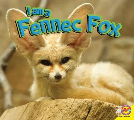 Soy un zorro fennec - I Am a Fennec Fox