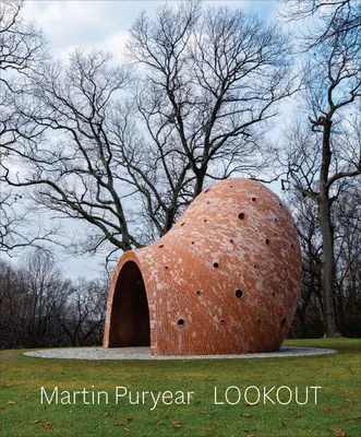 Martin Puryear Lookout - Martin Puryear: Lookout