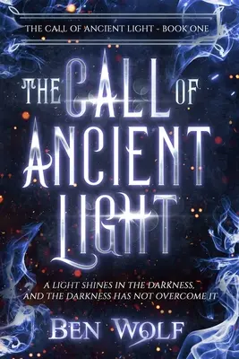 La llamada de la luz antigua - The Call of Ancient Light