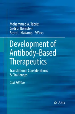 Desarrollo de terapias basadas en anticuerpos: Consideraciones y retos traslacionales - Development of Antibody-Based Therapeutics: Translational Considerations & Challenges