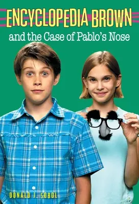 Enciclopedia Brown y el caso de la nariz de Pablos - Encyclopedia Brown and the Case of Pablos Nose