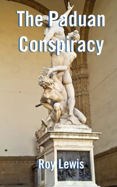 La conspiración de Padua - Paduan Conspiracy