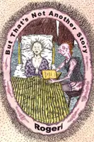 Pero Esa No Es Otra Historia - But That's Not Another Story