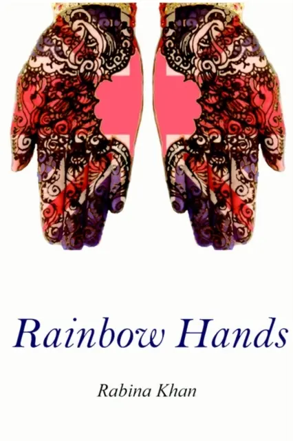 Las manos del arco iris - Rainbow Hands