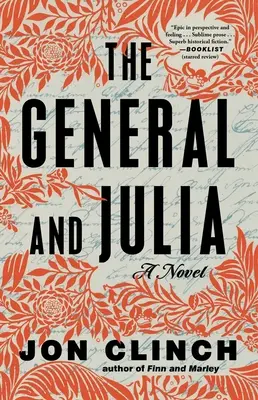 El General y Julia - The General and Julia