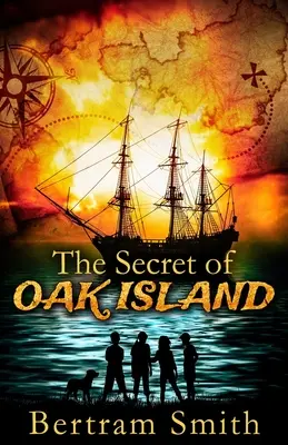 El secreto de OAK ISLAND: Una aventura de misterio juvenil - The Secret of OAK ISLAND: A juvenile mystery adventure