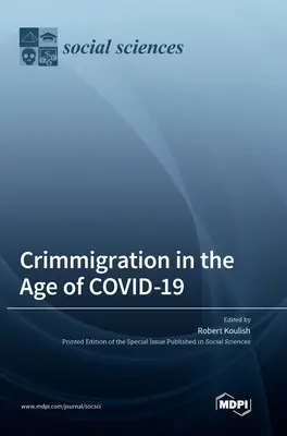 Crimmigración en la era de COVID-19 - Crimmigration in the Age of COVID-19