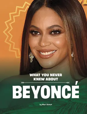 Lo que nunca supo de Beyoncé - What You Never Knew about Beyonc