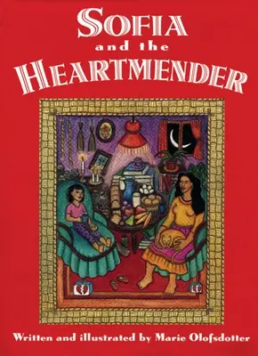 Sofía y el hombre corazón - Sofia and the Heartmender