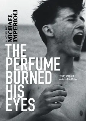 El Perfume Quemaba Sus Ojos - The Perfume Burned His Eyes