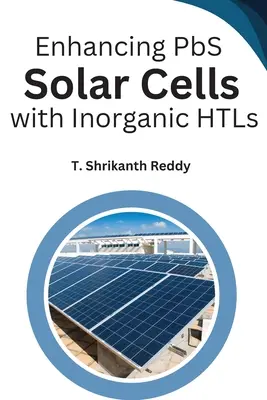 Mejora de las células solares de PbS con HTL inorgánicos - Enhancing PbS Solar Cells with Inorganic HTLs