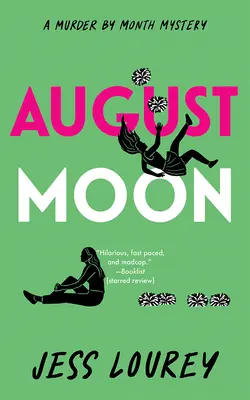 Luna de agosto - August Moon