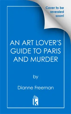 Guía del amante del arte sobre París y el asesinato - An Art Lover's Guide to Paris and Murder