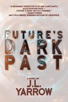 El oscuro pasado del futuro - Future's Dark Past