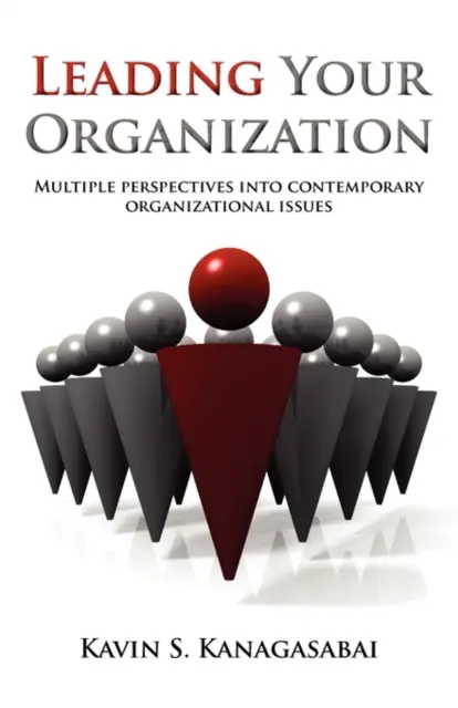 Dirigir su organización - Leading Your Organization