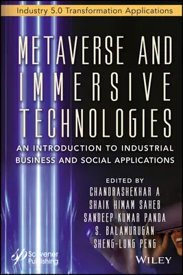 Metaverso y tecnologías inmersivas: Una introducción a las aplicaciones industriales, empresariales y sociales - Metaverse and Immersive Technologies: An Introduction to Industrial, Business and Social Applications