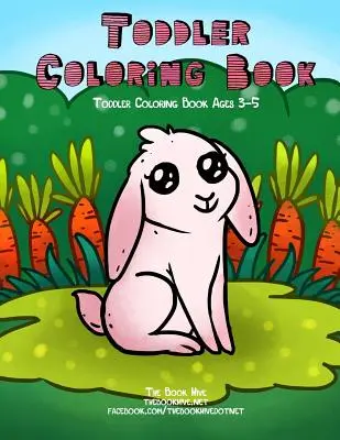 Libro para colorear: Libros para colorear para niños de 3 a 5 años - Toddler Coloring Book: Toddler Coloring Books Ages 3-5