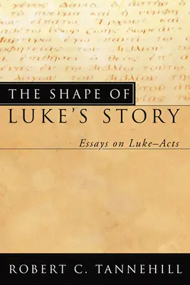 La forma de la historia de Lucas - The Shape of Luke's Story