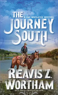 El viaje al Sur - The Journey South