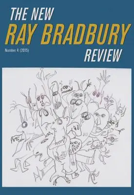 The New Ray Bradbury Review, número 4 - The New Ray Bradbury Review, Number 4