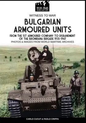 Unidades blindadas búlgaras - Bulgarian armoured units