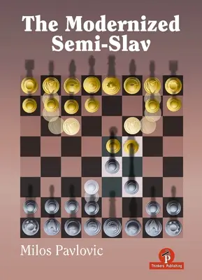 El Semieslavo Modernizado - The Modernized Semi-Slav