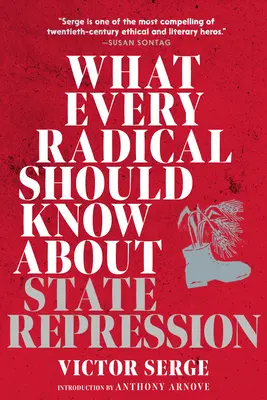 Lo que todo radical debe saber sobre la represión estatal: Guía para activistas - What Every Radical Should Know about State Repression: A Guide for Activists