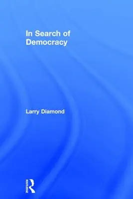 En busca de la democracia - In Search of Democracy