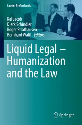 Liquid Legal - Humanización y Derecho - Liquid Legal - Humanization and the Law