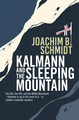 Kalmann y la montaña dormida - Kalmann and the Sleeping Mountain