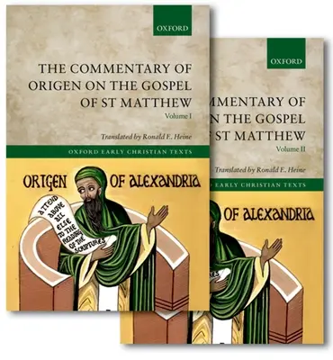 Comentario de Orígenes al Evangelio de San Mateo - The Commentary of Origen on the Gospel of St Matthew