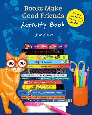 Los libros hacen buenos amigos Libro de actividades - Books Make Good Friends Activity Book