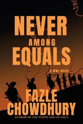 Nunca entre iguales: A Wwi Novel - Never Among Equals: A Wwi Novel