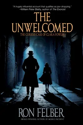 The Unwelcomed: El curioso caso de Clara Fowler - The Unwelcomed: The Curious Case of Clara Fowler