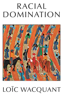 Dominación racial - Racial Domination