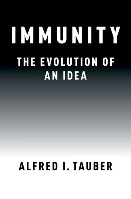La inmunidad: La evolución de una idea - Immunity: The Evolution of an Idea