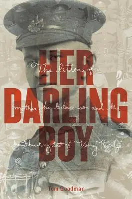 Her Darling Boy: Una historia de Vimy Ridge - Her Darling Boy: A Tale of Vimy Ridge