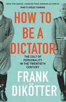 Cómo ser dictador - How to Be a Dictator