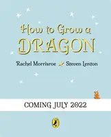 Cómo hacer crecer un dragón - How to Grow a Dragon